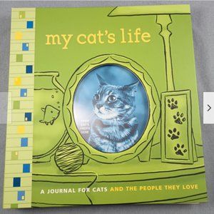 SCRAPBOOK My Cat's Life: A Journal for Cats and the People They Love Diary 2007